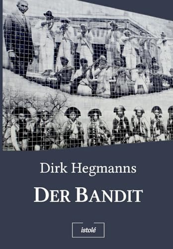 Der Bandit von AKRES Publishing e.K.