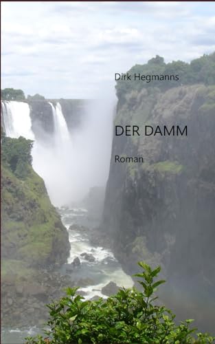 Der Damm