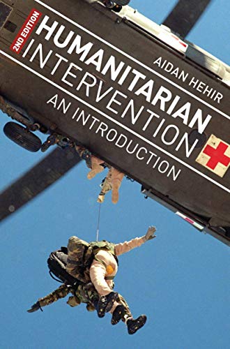Humanitarian Intervention: An Introduction von Red Globe Press