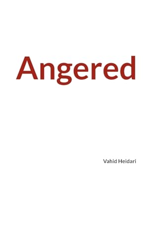Angered: Vahid Heidari von BoD – Books on Demand – Schweden