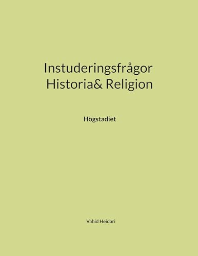 Instuderingsfrågor Historia& Religion: Högstadiet von BoD – Books on Demand – Schweden