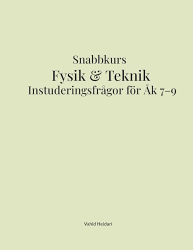 Instuderingsfrågor: För Högstadiet (Fysik och teknik) von BoD – Books on Demand – Schweden