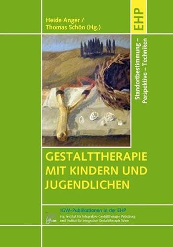 Gestalttherapie mit Kindern und Jugendlichen (IGW-Publikationen in der EHP)