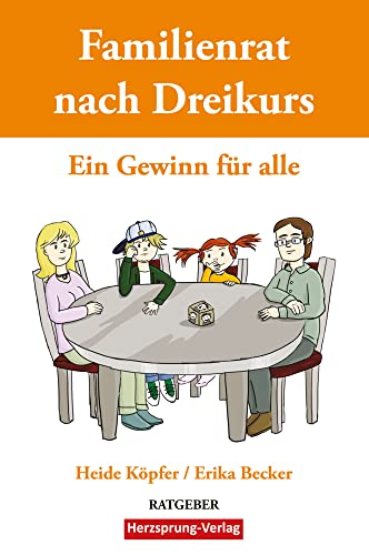 Familienrat nach Dreikurs - Ein Gewinn für alle (Individualpsychologie) von Herzsprung Verlag