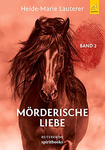 Mörderische Liebe: Reiterkrimi