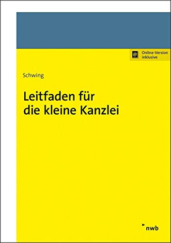 Leitfaden für die kleine Kanzlei: Mit Online-Zugang