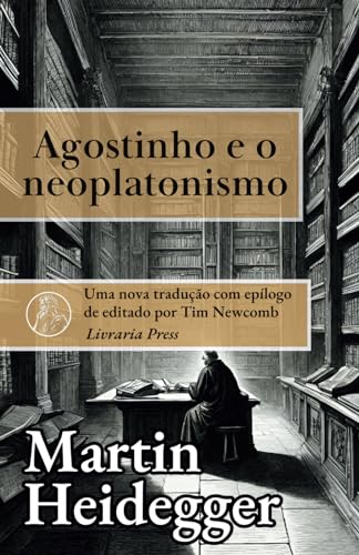 Agostinho e o neoplatonismo von Independently published