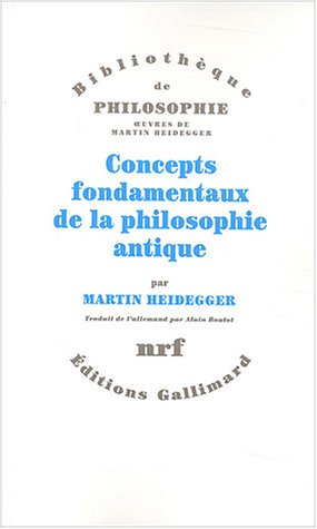 Concepts fondamentaux de la philosophie antique von GALLIMARD