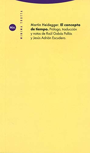 El concepto de tiempo (Minima Trotta) von Editorial Trotta, S.A.