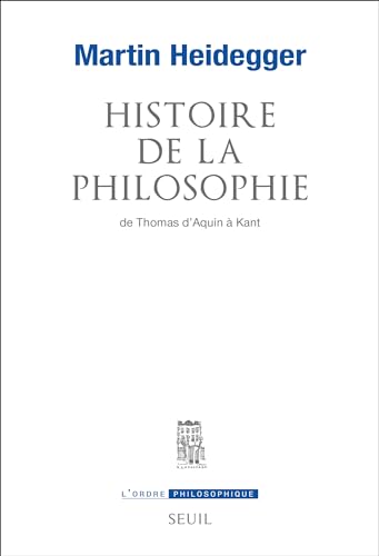 Histoire de la philosophie de Thomas d'Aquin à Kant Histoire de la philosophie de Thomas d'Aquin à Kant von SEUIL
