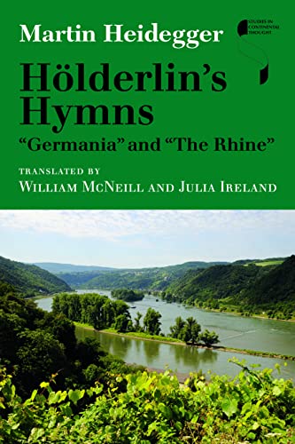 Hölderlin's Hymns: Germania and the Rhine (Studies in Continental Thought) von Indiana University Press