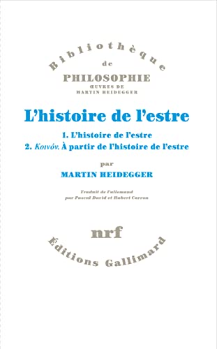 L'histoire de l'estre: 1. L'histoire de l'estre. 2. Koivóv. À partir de l'histoire de l'estre L'histoire de l'estre: 1. L'histoire de l'estre. 2. Koivóv. À partir de l'histoire de l'estre von GALLIMARD