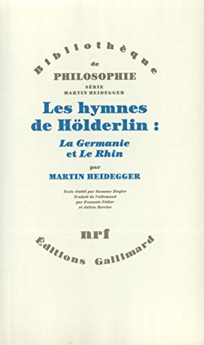 Les Hymnes de Hölderlin : "La Germanie" et "Le Rhin" Les Hymnes de Hölderlin : "La Germanie" et "Le Rhin"