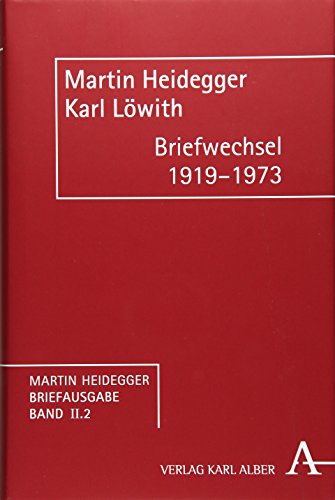 Martin Heidegger Briefausgabe / Briefwechsel 1919-1973