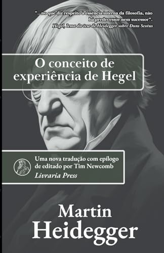 O conceito de experiência de Hegel von Independently published