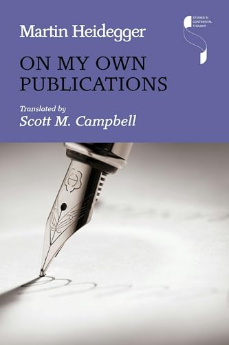 On My Own Publications (Studies in Continental Thought) von Indiana University Press