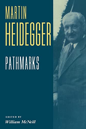 Pathmarks (Texts in German Philosophy) von Cambridge University Press