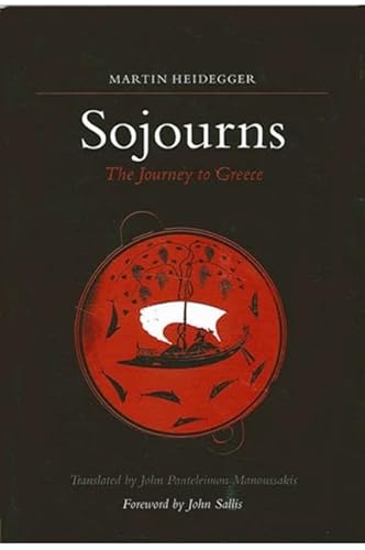 Sojourns: The Journey to Greece (SUNY SERIES IN CONTEMPORARY CONTINENTAL PHILOSOPHY)