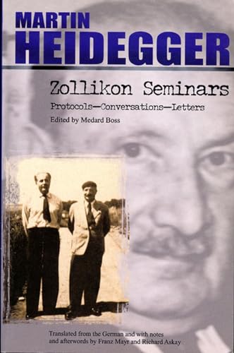 Zollikon Seminars: Protocols-Conversations-Letters (Studies in Phenomenology and Existential Philosophy) von Northwestern