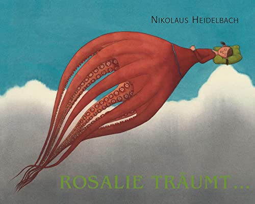 Rosalie träumt...: Bilderbuch von MINEDITION
