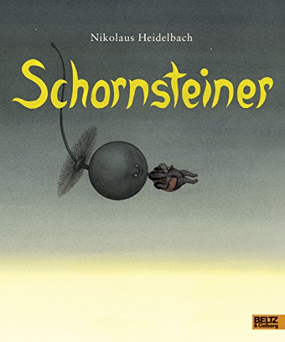 Schornsteiner: Vierfarbiges Bilderbuch