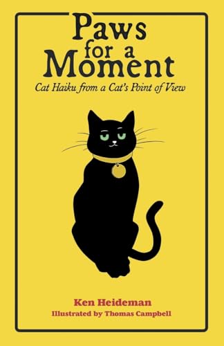 Paws for a Moment: Cat Haiku from a Cat's Point of View von Archway Publishing