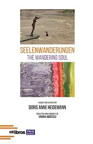 Seelenwanderungen: The wandering soul (Imaginal) von Olé Libros