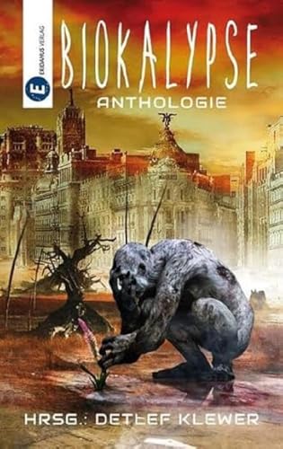 Biokalypse von Eridanus Verlag