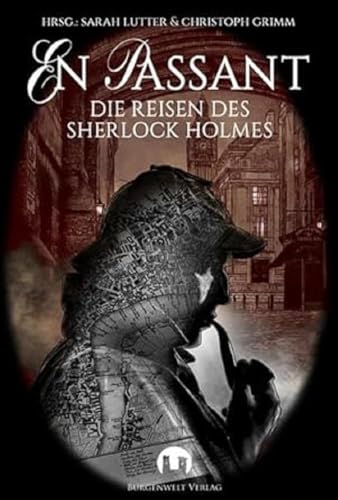 En passant: Die Reisen des Sherlock Holmes