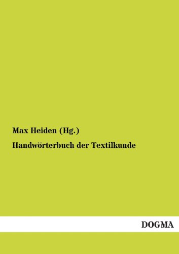 Handwörterbuch der Textilkunde