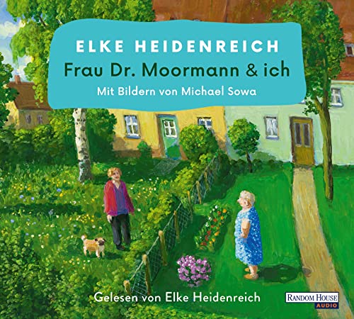 Frau Dr. Moormann & ich Frau Dr. Moormann & ich