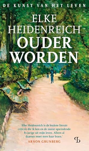 Ouder worden: De kunst van het leven Ouder worden: De kunst van het leven von Uitgeverij Balans