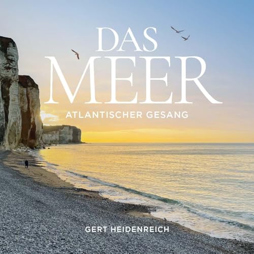 Das Meer: Atlantischer Gesang. Ein Epos von GRIOT HÖRBUCH