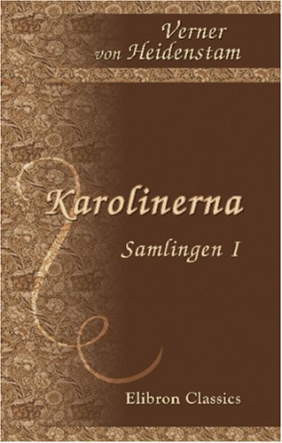 Karolinerna: Samlingen 1