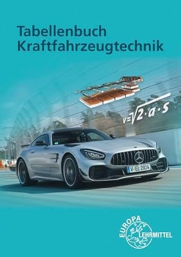 Tabellenbuch Kraftfahrzeugtechnik ohne Formelsammlung von Europa-Lehrmittel