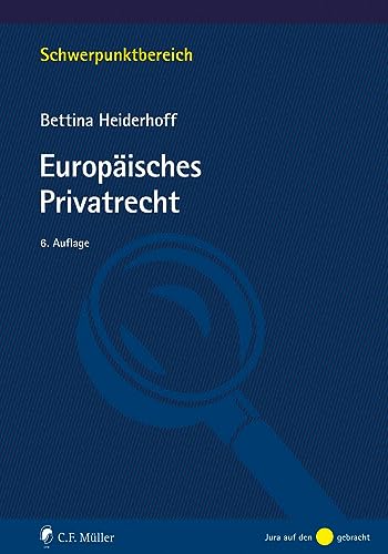 Europäisches Privatrecht (Schwerpunktbereich)