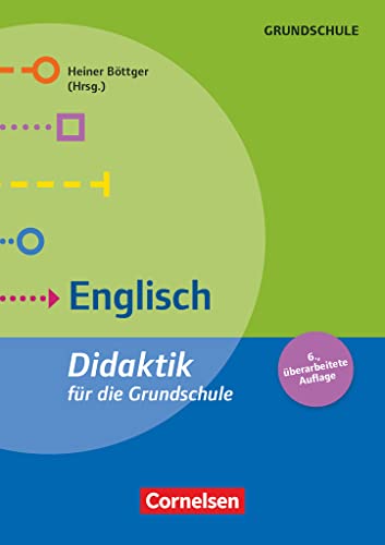 Didaktik für die Grundschule: Englisch (6. überarbeitete Auflage) - Buch