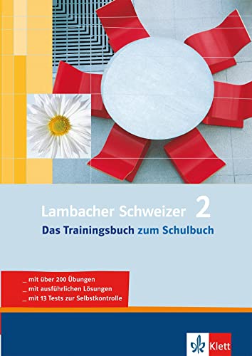 Lambacher Schweizer - Das Trainingsbuch: Lambacher Schweizer 2. Das Trainingsbuch 6. Klasse