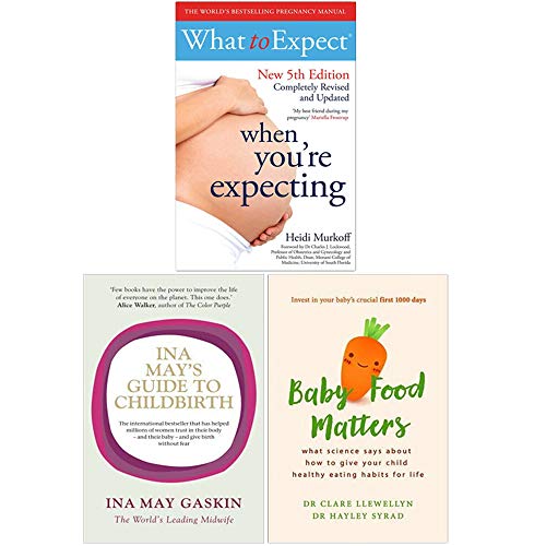 Was Sie erwartet, wenn Sie die 5. Auflage, Ina May's Guide to Childbirth, Baby Food Matters, 3-Bücher-Sammlungsset erwarten