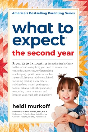 What to Expect the Second Year: From 12 to 24 Months von Workman Publishing