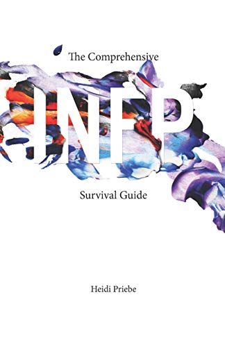 The Comprehensive INFP Survival Guide von THOUGHT CATALOG