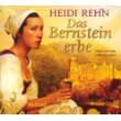 Das Bernsteinerbe - Gelesen von Julia Fischer - 6 CDs