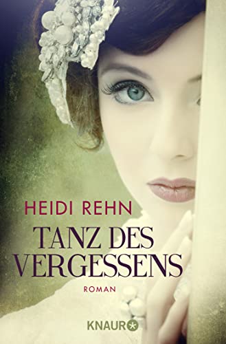 Tanz des Vergessens: Roman