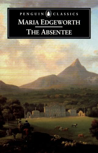 The Absentee (Penguin Classics)