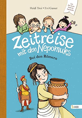 Zeitreise mit den Nepomuks: Bei den Römern