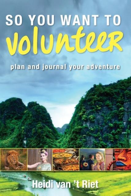 So You Want to Volunteer von LeNoble Publishing