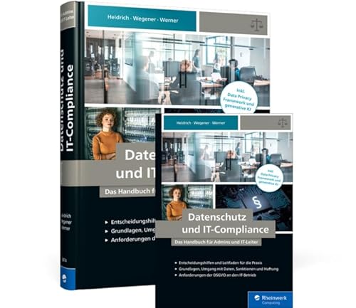 Datenschutz und IT-Compliance: Das Handbuch für Admins und IT-Leiter von Rheinwerk