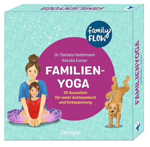 FamilyFlow. Familien-Yoga: 30 Auszeiten für mehr Achtsamkeit und Entspannung. Ideal für Kinder ab 3 Jahren, fördert Spaß und Familienbindung von Oetinger