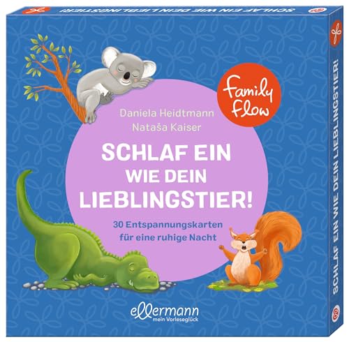FamilyFlow. Schlaf ein wie dein Lieblingstier: 30 Entspannungskarten für eine ruhige Nacht. Kindgerechte Imaginationsübungen zur achtsamen Einschlafhilfe als Hörerlebnis ab 3 Jahren FamilyFlow. Schlaf ein wie dein Lieblingstier: 30 Entspannungskarten für eine ruhige Nacht. Kindgerechte Imaginationsübungen zur achtsamen Einschlafhilfe als Hörerlebnis ab 3 Jahren