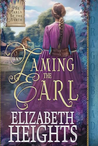 Taming the Earl: A Medieval Historical Romance (The Earls of the North, Band 3) von Independently published